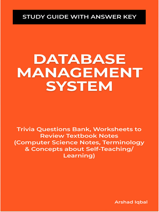 Title details for Database Management System Study Guide with Answer Key by Arshad Iqbal - Available